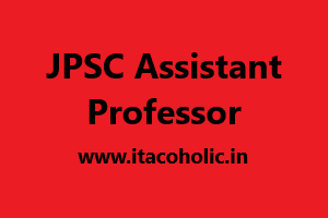 JPSC Assistant Professor 2023 Recruitment Exam Dates Application Form 1 JPSC Assistant Professor 2023