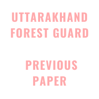 Uttarakhand Forest Guard Previous Paper Download here