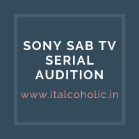 Sony Sab TV Serial Audition