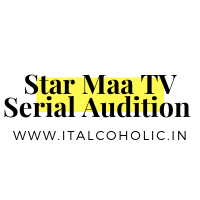 Star Maa TV Serial Audition 2024 Casting Call Roles Dates 