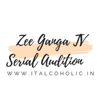 Zee Ganga TV Serial Audition 2024