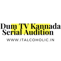 Dum TV Kannada Serial Audition 2024 Registration Dates Apply 1 Dum TV Kannada Serial Audition 2024