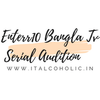 Enterr10 Bangla Tv Serial Audition 2024 