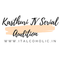 Kasthuri TV Serial Audition 2024 