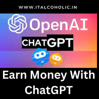 How to Earn Money With ChatGPT (Open AI)- Revealed here 1 Earn Money With ChatGPT