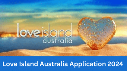 Love Island Australia Application 2024