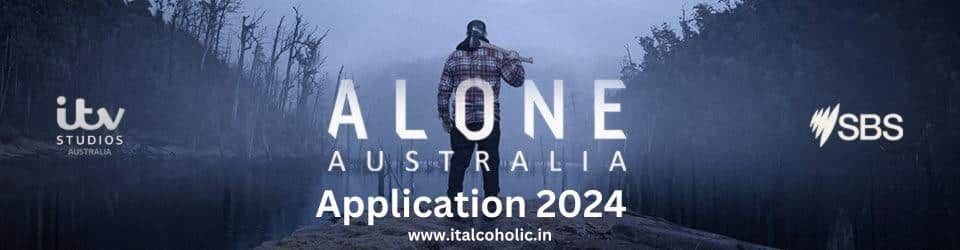 Alone Australia Application 2024 Season 3 Apply Now   Application 2024 