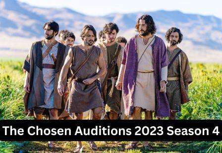 The Chosen Casting Call 2023 Auditions 