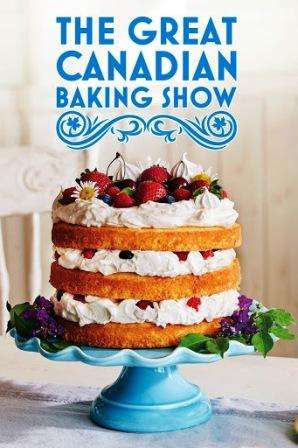 The Great Canadian Baking Show Application 2024 Season 8 Apply Now