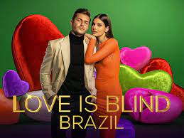 Love is Blind Brazil Season 4